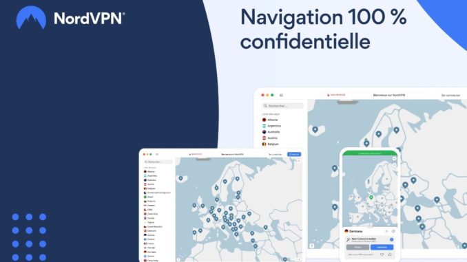 Avis NordVPN et test du VPN : mini prix, maxi sécurité